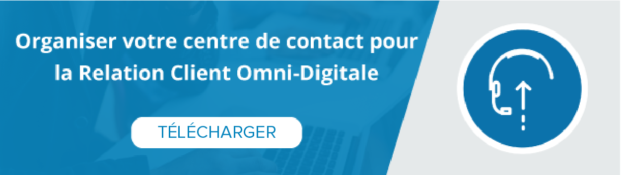 CTA-Organizing-your-contact-center--for-Omni-Digital-Customer-Care.